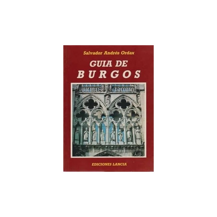 Guía de Burgos - Salvador Andrés Ordax